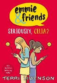 SERIOUSLY, CELIA?