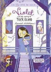 VIOLET AND THE MYSTERY OF TIGER ISLAND