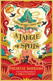 TANGLE OF SPELLS, A