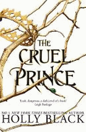 CRUEL PRINCE, THE