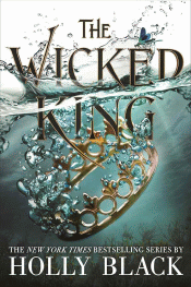 WICKED KING, THE