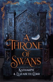 THRONE OF SWANS, A