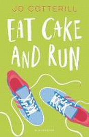EAT CAKE AND RUN