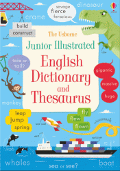 JUNIOR ILLUSTRATED ENGLISH DICTIONARY AND THESAURU
