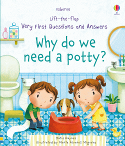 WHY DO WE NEED A POTTY? BOARD BOOK