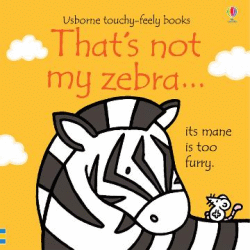 THAT'S NOT MY ZEBRA BOARD BOOK