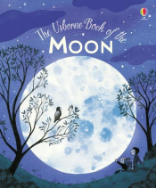 USBORNE BOOK OF THE MOON, THE