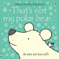 THAT'S NOT MY POLAR BEAR BOARD BOOK