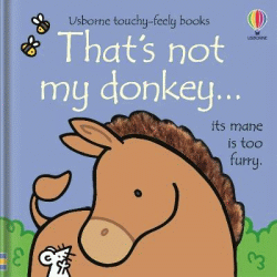 THAT'S NOT MY DONKEY BOARD BOOK