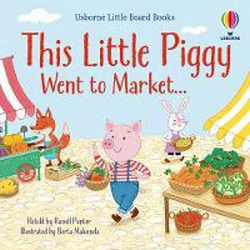 THIS LITTLE PIGGY WENT TO THE MARKET BOARD BOOK