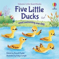 FIVE LITTLE DUCKS WENT SWIMMING ONE DAY BOARD BOOK