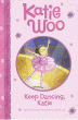 KEEP DANCING, KATIE