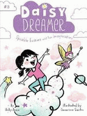 DAISY DREAMER: SPARKLE FAIRIES AND THE IMAGINARIES