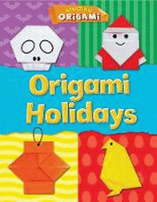 ORIGAMI HOLIDAYS