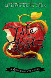 ISLE OF THE LOST: A DESCENDANTS NOVEL, THE