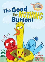 GOOD FOR NOTHING BUTTON, THE