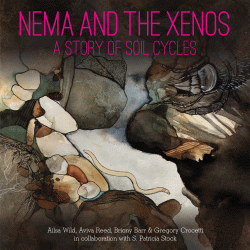 NEMA AND THE XENOS: A STORY OF SOIL CYCLES
