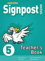 AUSTRALIAN SIGNPOST MATHS 5 TEACHER'S BOOK