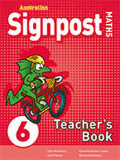 AUSTRALIAN SIGNPOST MATHS 6 TEACHERS BOOK