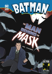 BATMAN: THE MAN BEHIND THE MASK
