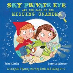 SKY PRIVATE EYE AND THE CASE OF THE MISSING GRANDM