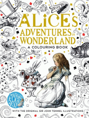 ALICE'S ADVENTURES IN WONDERLAND: COLOURING BOOK