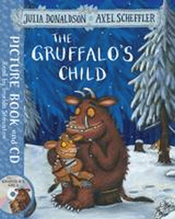 GRUFFALO'S CHILD BOOK AND CD, THE