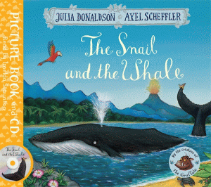 SNAIL AND THE WHALE BOOK AND CD, THE