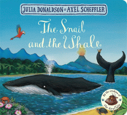 SNAIL AND THE WHALE BOARD BOOK, THE