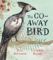 GO-AWAY BIRD, THE