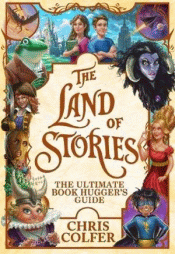 LAND OF STORIES: THE ULTIMATE BOOK HUGGER'S GUIDE