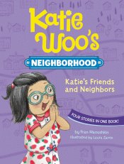 KATIE'S FRIENDS AND NEIGHBORS