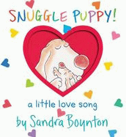 SNUGGLE PUPPY! BOARD BOOK