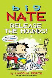 BIG NATE: RELEASE THE HOUNDS GRAPHIC NOVEL