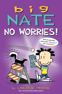 BIG NATE: NO WORRIES GRAPHIC NOVEL