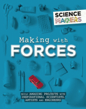 MAKING WITH FORCES