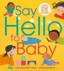 SAY HELLO TO BABY
