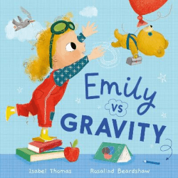 EMILY VS GRAVITY