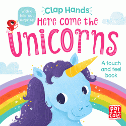HERE COME THE UNICORNS BOARD BOOK