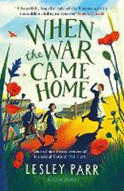 WHEN THE WAR CAME HOME