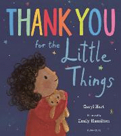 THANK YOU FOR THE LITTLE THINGS