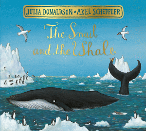 SNAIL AND THE WHALE BOARD BOOK, THE