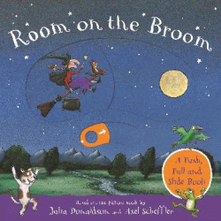 ROOM ON THE BROOM: PUSH, PULL AND SLIDE BOOK