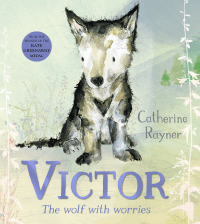 VICTOR, THE WOLF WITH WORRIES