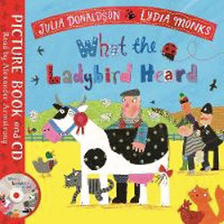 WHAT THE LADYBIRD HEARD BOOK AND CD