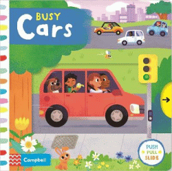 BUSY CARS: PUSH, PULL, SLIDE BOOK