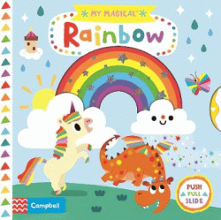 MY MAGICAL RAINBOW BOARD BOOK