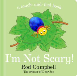 I'M NOT SCARY! BOARD BOOK