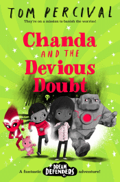 CHANDA AND THE DEVIOUS DOUBT