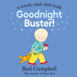 GOODNIGHT BUSTER! BOARD BOOK